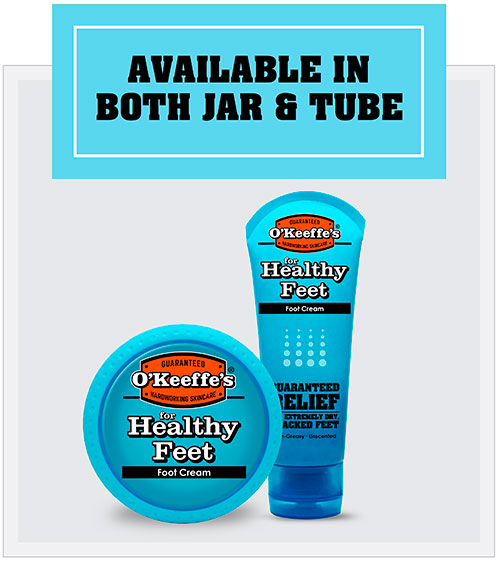 O'Keeffe's for Healthy Feet Foot Cream - Both Jar & Tube O'Keeffe's for Healthy Feet Foot Cream - Both Jar & Tube