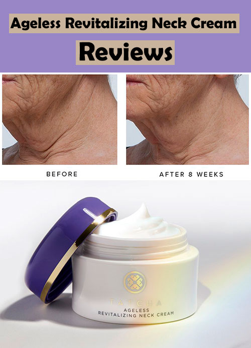 Tatcha Ageless Revitalizing Neck Cream Review