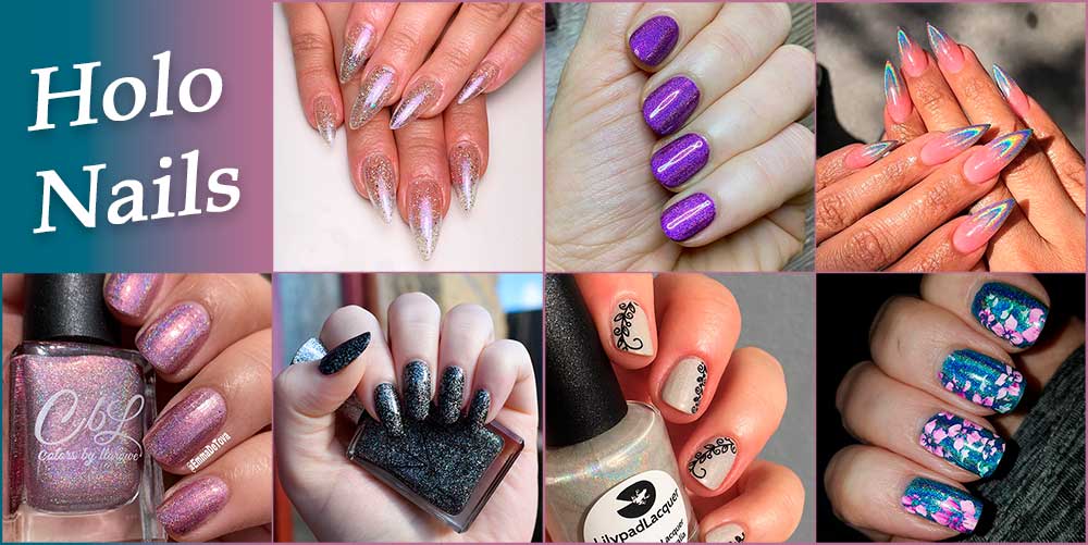The Best Holographic Nails to Wear This Year The Best Holographic Nails to Wear This Year