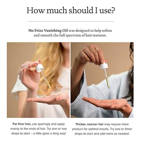 How much should I use Living Proof No Frizz Vanishing Oil How much should I use Living Proof No Frizz Vanishing Oil