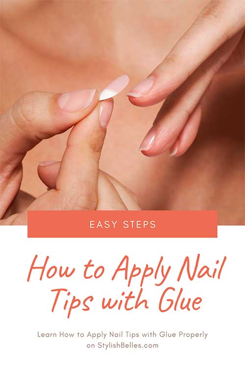 This article will teach you properly how to apply nail tips This article will teach you properly how to apply nail tips
